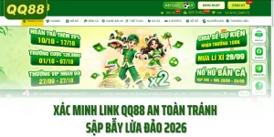 Xác Minh Link QQ88 An Toàn Tránh Sập Bẫy Lừa Đảo 2026